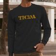 Ticda Ticda Long Sleeve T-Shirt Gifts for Him