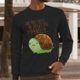 This Tiny Turtle He Judges You Immensely Long Sleeve T-Shirt Gifts for Him