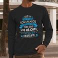 Todos Hombres Creados Iguales Mejores Nacen Tamaulipas Long Sleeve T-Shirt Gifts for Him