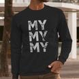 My Tv Show Long Sleeve T-Shirt Gifts for Him