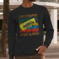 Twisted Tea Stay Strapped Or Get Slapped Vintage Long Sleeve T-Shirt Gifts for Him