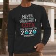 Never Underestimate Who Survived The Pandemic Cota Long Sleeve T-Shirt Gifts for Him