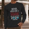 Never Underestimate Who Survived The Pandemic Mental Health Worker Long Sleeve T-Shirt Gifts for Him