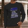 Van Is Rocking Funny Vannin Vanner Humor Long Sleeve T-Shirt Gifts for Him