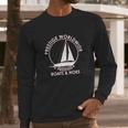 Wild Bobby Prestige Worldwide Funny Boats And Hoes Long Sleeve T-Shirt Gifts for Him