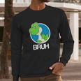 Yoshi Bruh--- Long Sleeve T-Shirt Gifts for Him