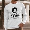 Abbie Hoffman Quote Long Sleeve T-Shirt Gifts for Him