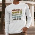 Amherst Massachusetts Retro Vintage Long Sleeve T-Shirt Gifts for Him