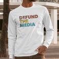 Anti Fake News Efund The Media Apparel Long Sleeve T-Shirt Gifts for Him