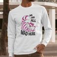 Cheshire Cat We Are All Mad Here Long Sleeve T-Shirt Gifts for Him