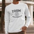 Classic Zoom University Hilarious Pandemic Design Long Sleeve T-Shirt Gifts for Him