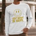 DonWorry Be Happy T-Shirt Long Sleeve T-Shirt Gifts for Him