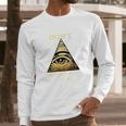 Dont Believe Everything You See Funny Illuminati Long Sleeve T-Shirt Gifts for Him