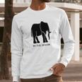 Elephant In The Room Funny Long Sleeve T-Shirt Gifts for Him