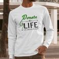 February 14 Donate Life Be An Organ Donor Long Sleeve T-Shirt Gifts for Him