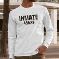 Inmate 45589 Long Sleeve T-Shirt Gifts for Him