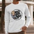 Jeff Dunham Shut The Hell Up Walter Shirt Long Sleeve T-Shirt Gifts for Him