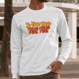 La Calle Bota Fuego Fire La Romana Dembow Trap Bunny Long Sleeve T-Shirt Gifts for Him