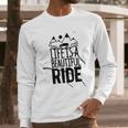 Life Is A Beautiful Ride Style Outline On An Offroad Ash Gray Made In Usa Long Sleeve T-Shirt Gifts for Him