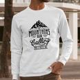 Mountains Calling - Mountains Climb - Mountaineering T-Shirt Long Sleeve T-Shirt Gifts for Him