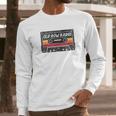 Old Row Radio Cassette Long Sleeve T-Shirt Gifts for Him