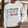 The Police British Rock Band 1982 Tour Long Sleeve T-Shirt Gifts for Him