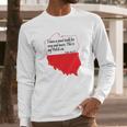 Pope John Paul Ii Quote Long Sleeve T-Shirt Gifts for Him