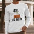 Snoopy Peanuts Nope Not Today Shirt Hoodie Tank Top Long Sleeve T-Shirt Gifts for Him