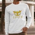 Spqr Senatus Populusque Romanus Long Sleeve T-Shirt Gifts for Him