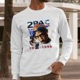 Tupac Shakur 1971-1996 Long Sleeve T-Shirt Gifts for Him