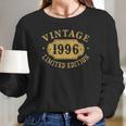 1996 25 Years Old 25Th Limited Birthday Gift Long Sleeve T-Shirt Gifts for Her