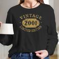 2001 19 Years Old 19Th Limited Birthday Anniversary Gift Long Sleeve T-Shirt Gifts for Her