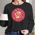 32Nd Birthday Gift Vintage 1989 - 32 Years Old Long Sleeve T-Shirt Gifts for Her