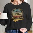 35Th Birthday Gifts 35 Years Old Retro Born In June 1986 Ver2 Long Sleeve T-Shirt Gifts for Her