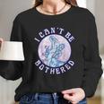 Alice In Wonderland Caterpillar I Cant Be Bothered Long Sleeve T-Shirt Gifts for Her