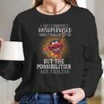 Animal Muppets I Am Currently Unsupervised I Know It Freaks Me Out Too Shirt Long Sleeve T-Shirt Gifts for Her