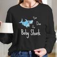 Baby Shark Song Doo Doo Doo Cute Long Sleeve T-Shirt Gifts for Her