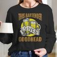 This Bartender Gives Good Head Retro Long Sleeve T-Shirt Gifts for Her