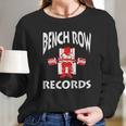 Bench Row Records Powerlifting Long Sleeve T-Shirt Gifts for Her