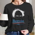 Bernie Sanders 2020 T-Shirt - Bernie Sanders 2020 T-Shirt - Bernie Sanders 2020 T-Shirt Long Sleeve T-Shirt Gifts for Her