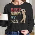 Best Bumpy By Par Long Sleeve T-Shirt Gifts for Her