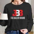 Big Baller Brand Long Sleeve T-Shirt Gifts for Her