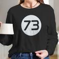 The Big Bang Theory Sheldon 73 Light Long Sleeve T-Shirt Gifts for Her