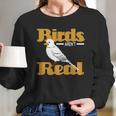 Birds Arent Real - Bird Lover Tank Top Long Sleeve T-Shirt Gifts for Her