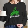 Brap Braap 2Stroke Send It Motocross Dirt Bike Green Et3 Long Sleeve T-Shirt Gifts for Her