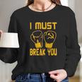 I Must Break You Drago Boxing Movie 80S Long Sleeve T-Shirt Gifts for Her