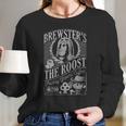 Brewsters The Roost Long Sleeve T-Shirt Gifts for Her