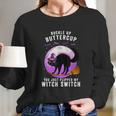 Buckle Up Buttercup Scary Halloween Black Cat Costume Witch Long Sleeve T-Shirt Gifts for Her