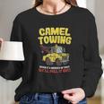 Camel Towing Funny Crude Tow Truck Recovery Workers Gift Long Sleeve T-Shirt Gifts for Her