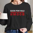 I Cant Speak Hmong Long Sleeve T-Shirt Gifts for Her